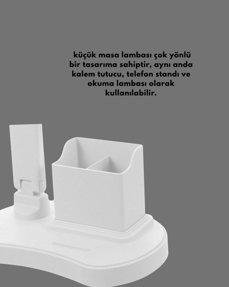 3’ü 1 Arada Çok Amaçlı Masa Lambası | Göz Yormayan Işık, Organizer Tasarım