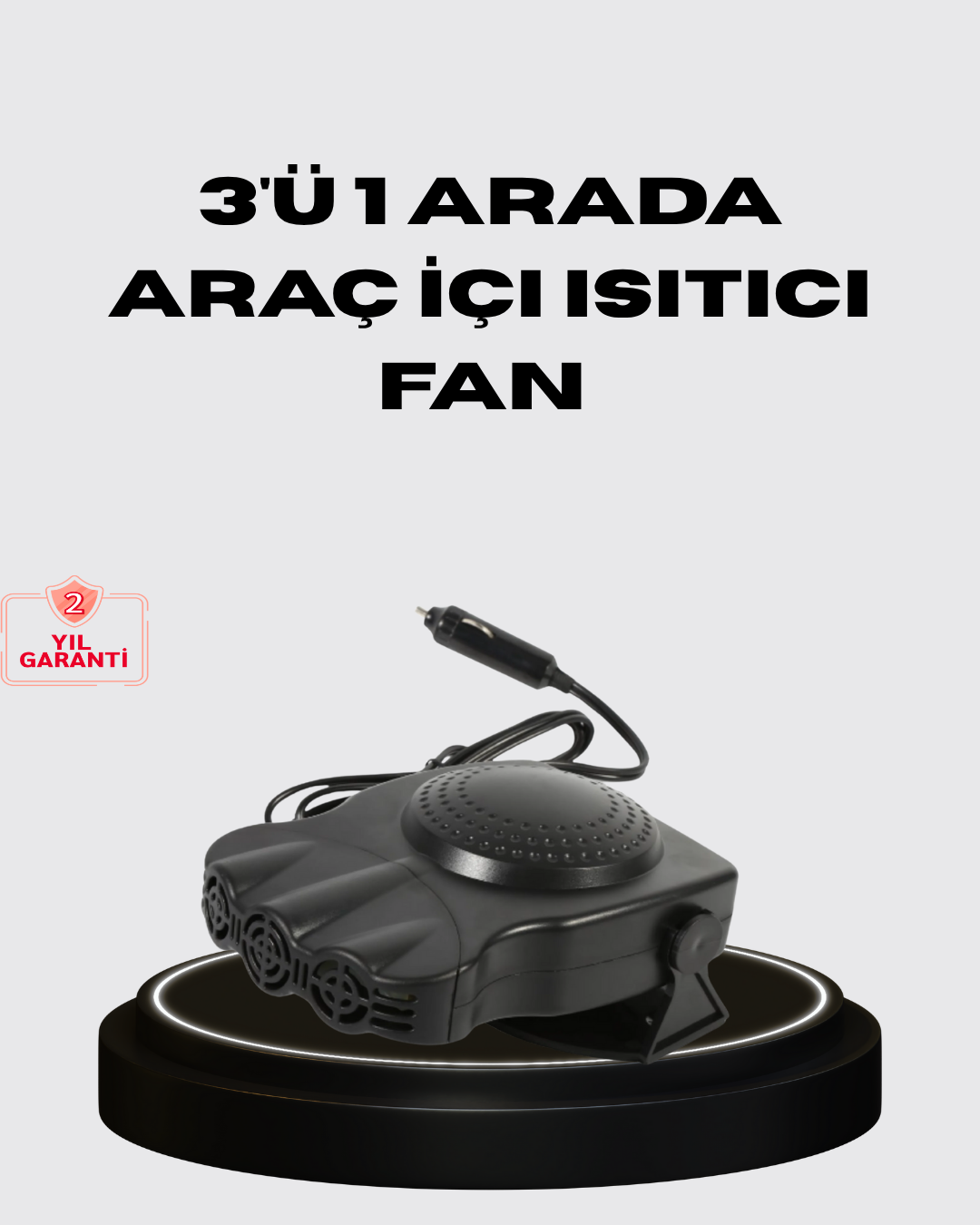 Araç İçi Isıtıcı ve Fan 3’ü 1 Arada 12V Çakmak Girişli ve Hızlı Isınma Özellikli